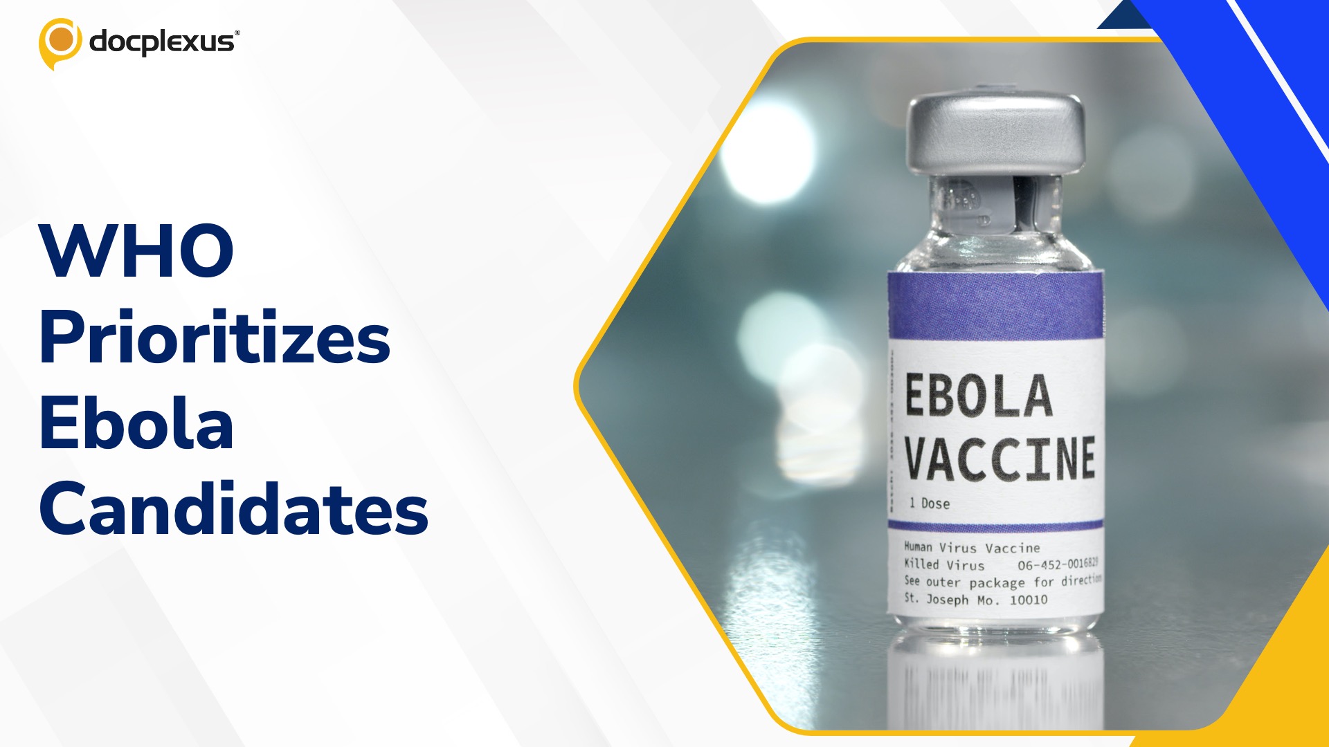 WHO Fast-Tracks Experimental Therapies and Vaccines for Bundibugyo Ebola Outbreak