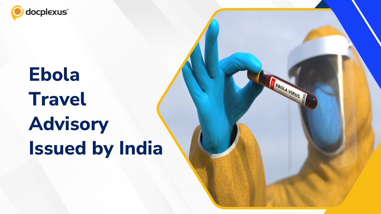 India Issues Ebola Travel Advisory Amid WHO Health Emergency