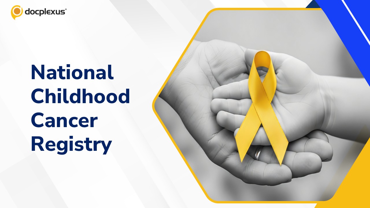 India Plans National Childhood Cancer Registry to Strengthen Pediatric Oncology Care