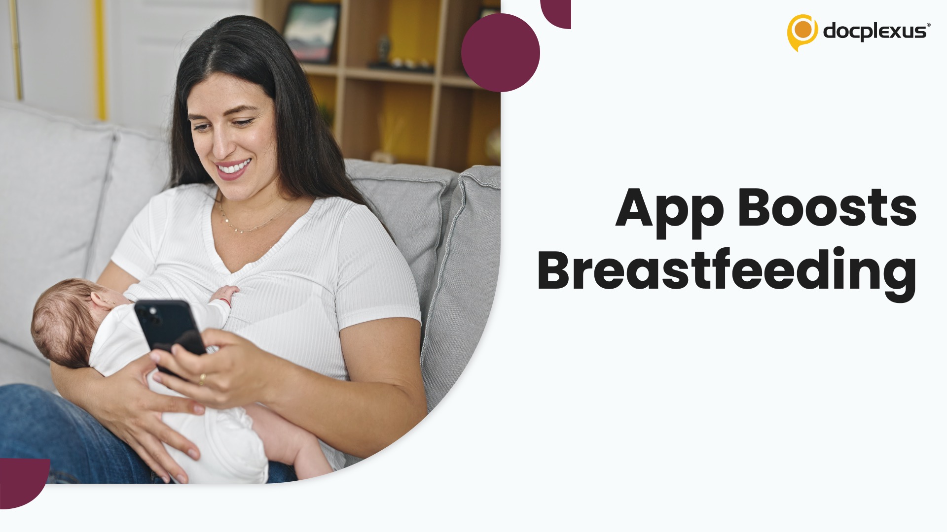 Smartphone Counseling Supercharges Breastfeeding Confidence and Continuation