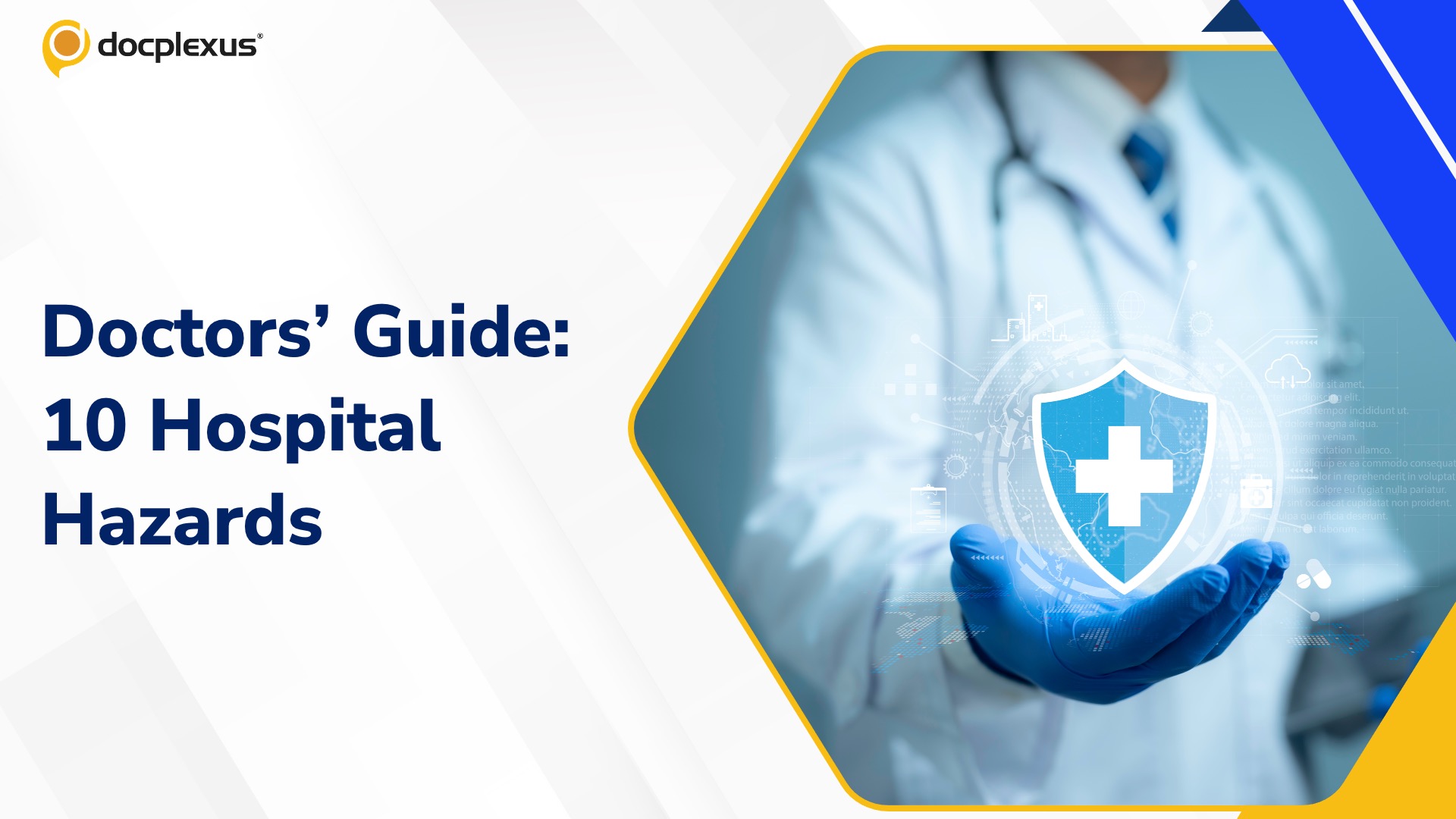 Hospitals Alert! The Top 10 Risks Every Doctor Should Recognize