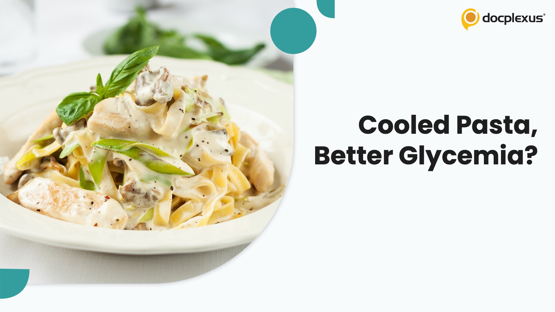 Reheated Pasta Significantly Blunts Postprandial Glycemic Spikes in Type 1 Diabetes