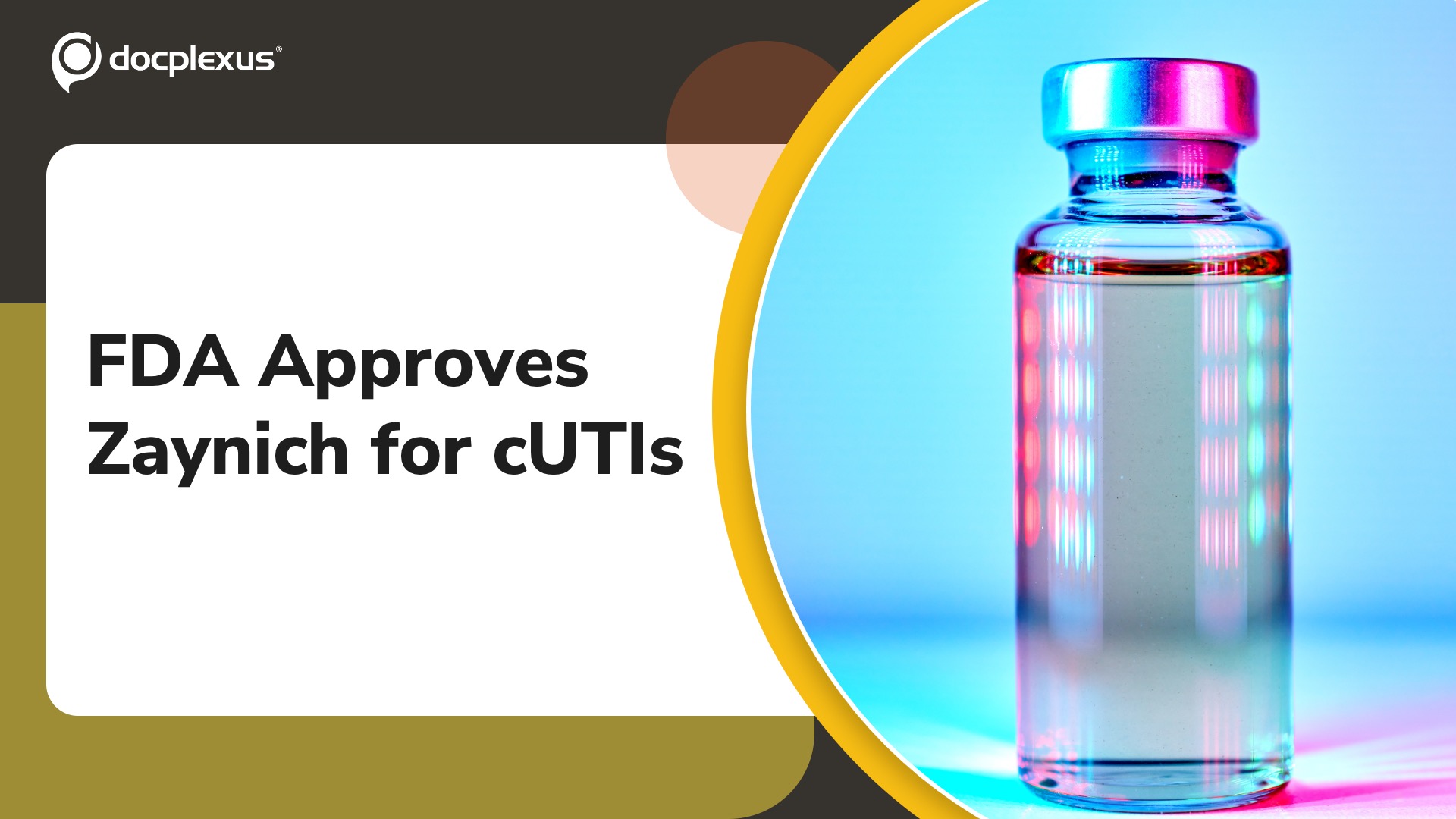 US FDA Approves Cefepime and Zidebactam (Zaynich) for Complicated Urinary Tract Infections