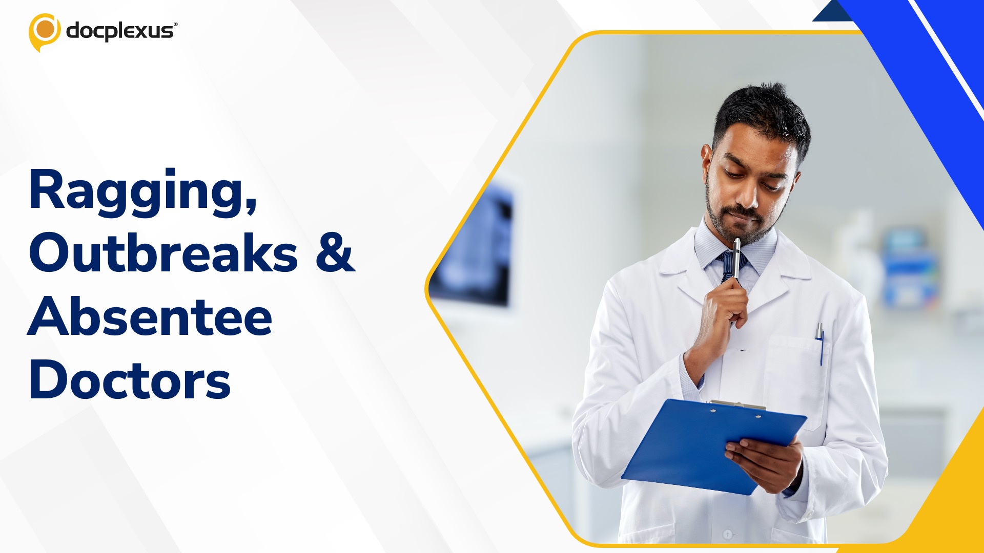 Clinical Briefs: Ragging Allegations, Kerala Infection Updates, and Andhra Doctor Dismissals