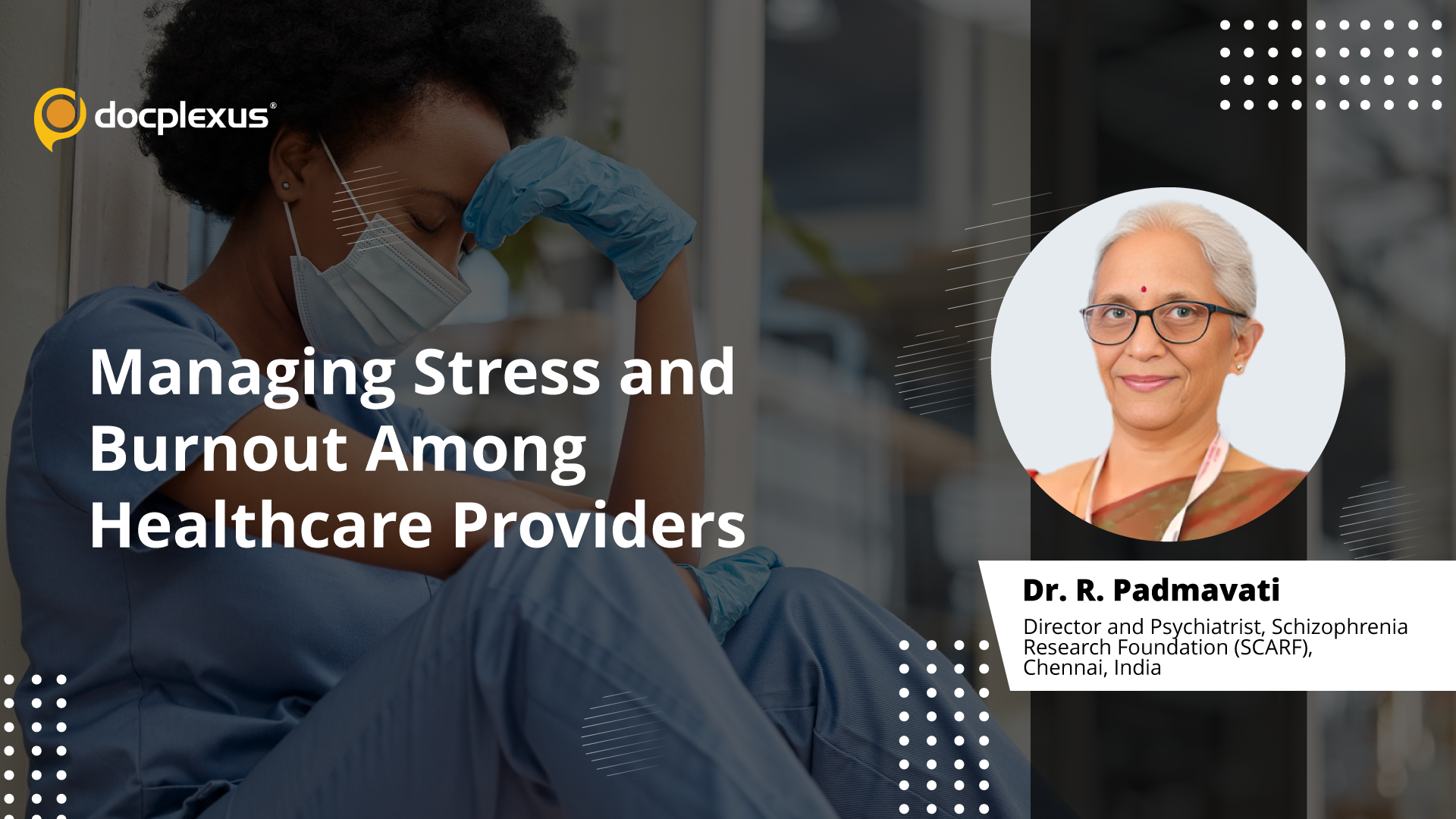 Managing Stress and Burnout Among Healthcare Providers