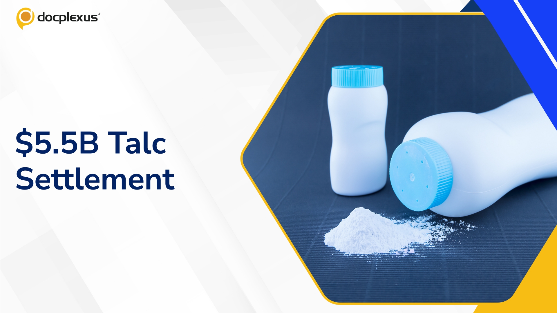Pharma Giant Moves to End Talc Litigation With $5.5 Billion Settlement