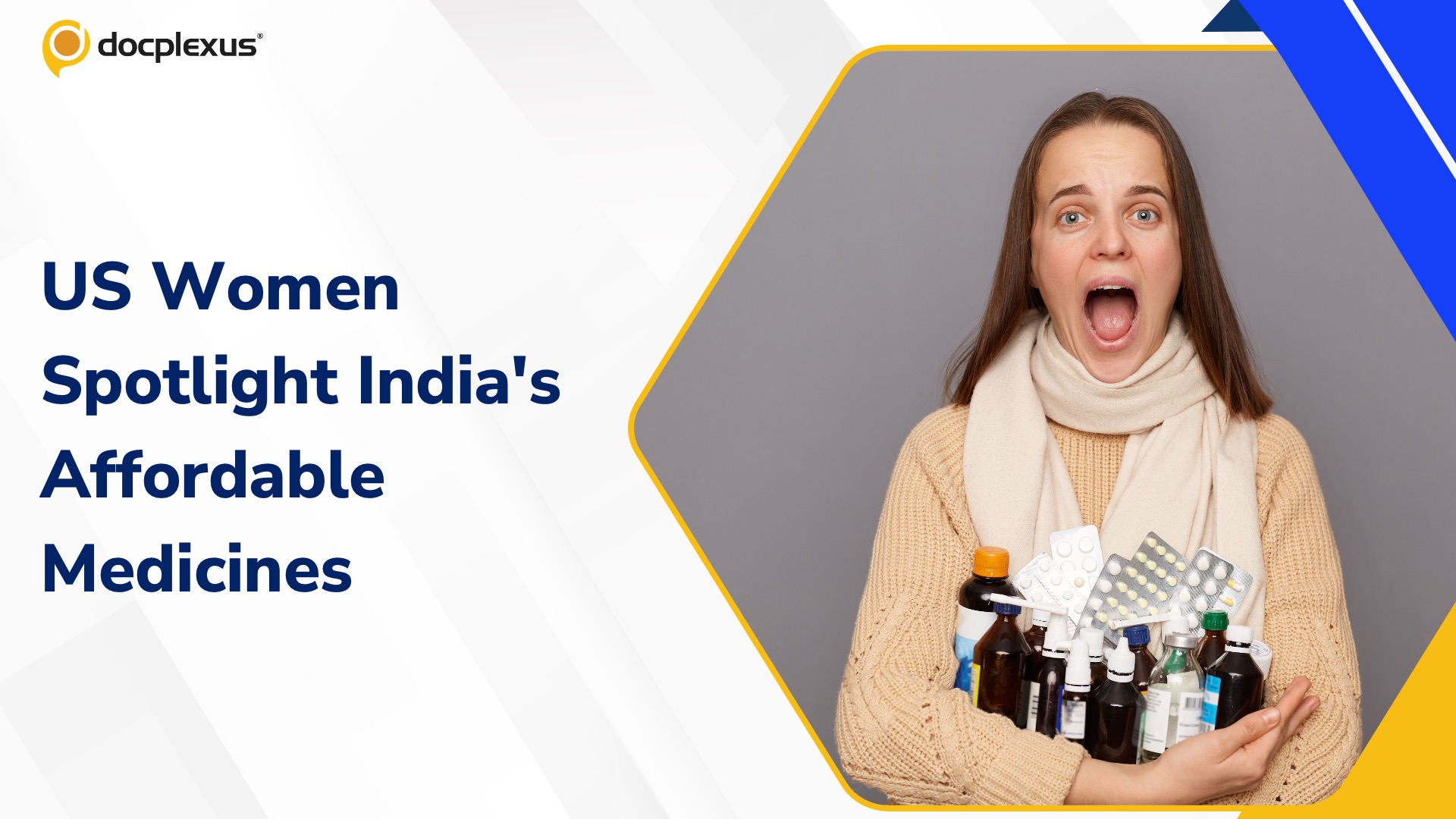 Two American Women Spark Global Debate on India's Low Cost Medicines