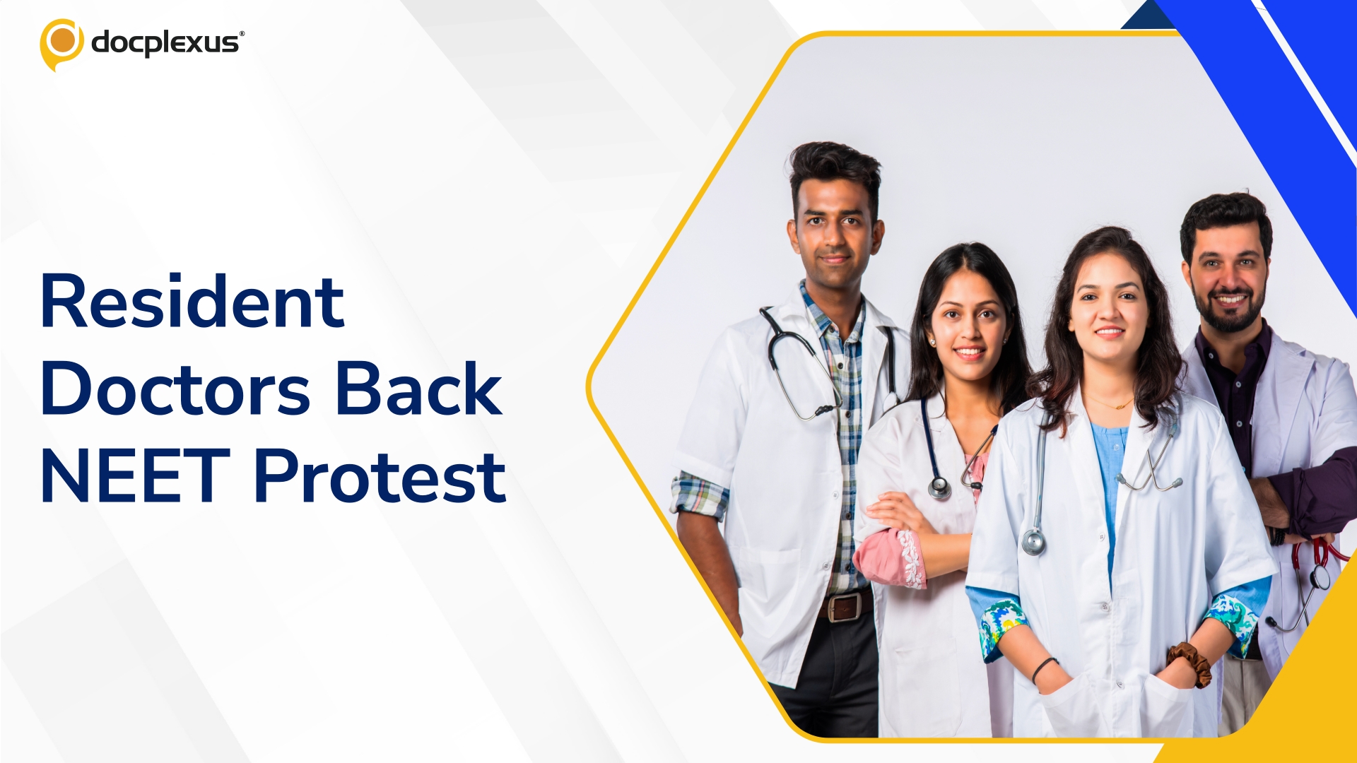 Resident Doctors Across India Back NEET Protest, Seek Accountability and Exam Reforms