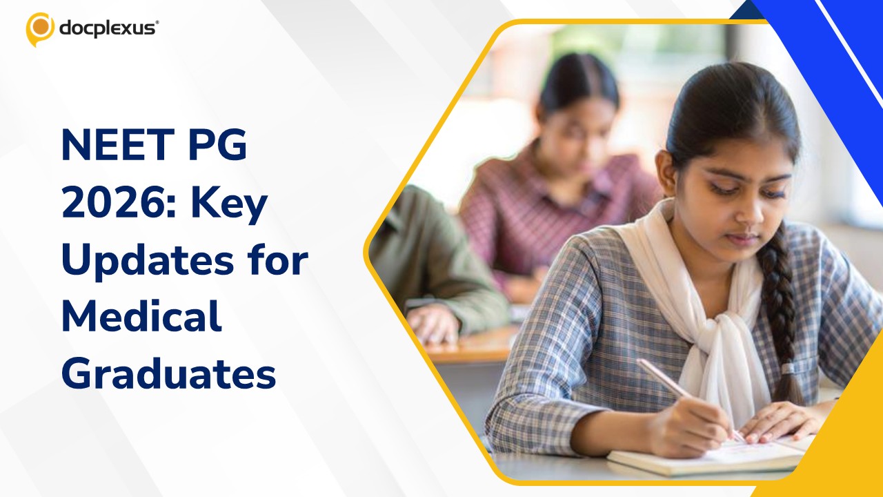 NEET PG 2026 Update: NBEMS Revises Exam Pattern With Reduced Question Count for Medical Graduates