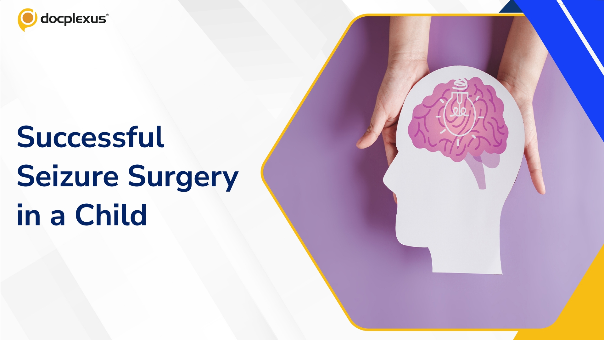 Minimally Invasive Procedures Help Child With Drug-Resistant Epilepsy Achieve 2-Year Seizure Freedom
