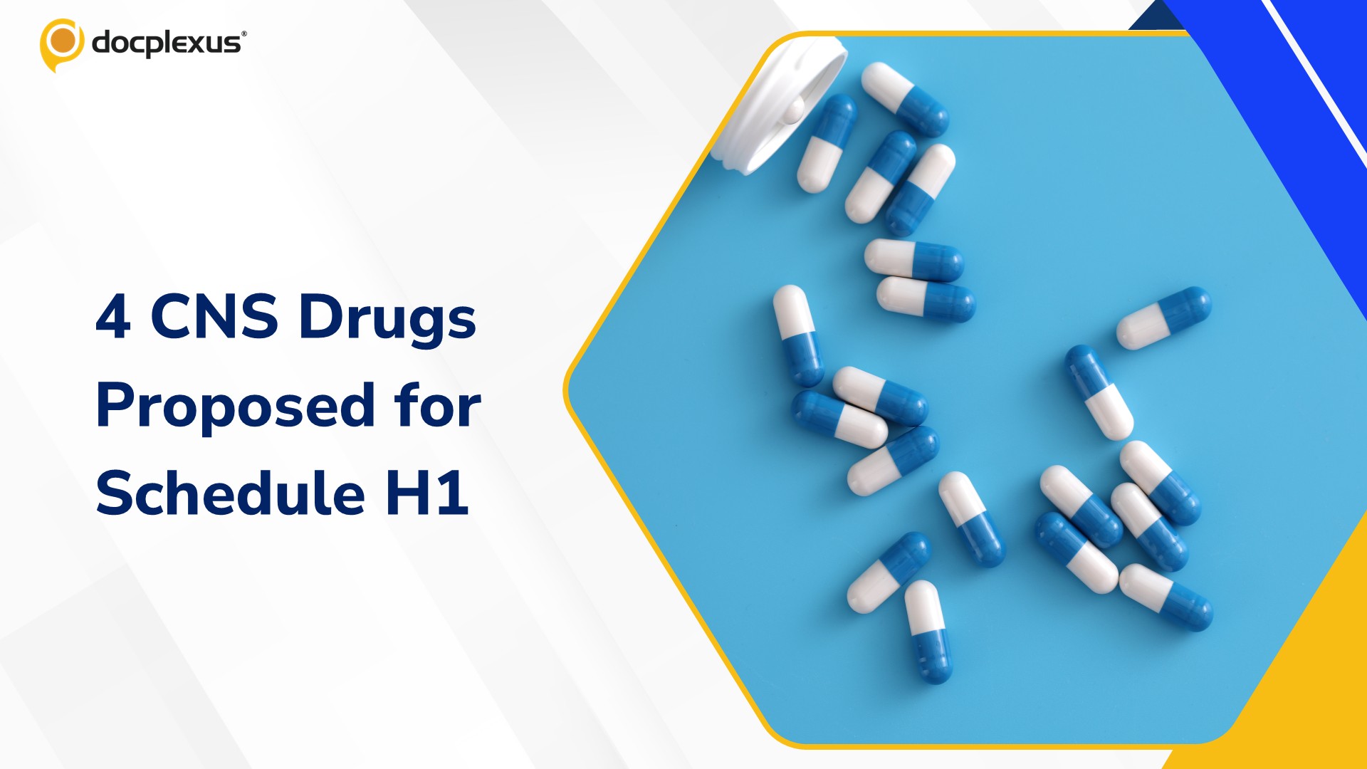 Centre Proposes Schedule H1 Controls on Four CNS Drugs Amid Misuse Concerns