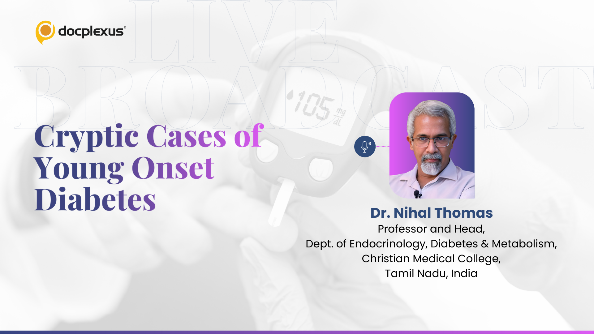 Cryptic Cases of Young Onset Diabetes