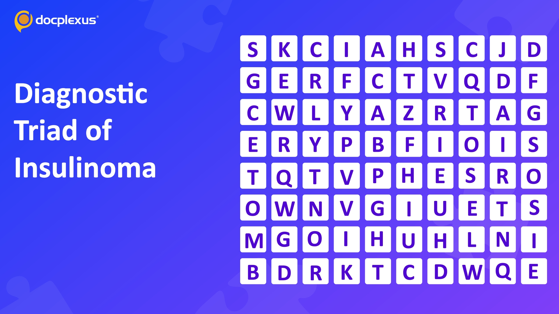 Identify the Diagnostic Triad Associated with Insulinoma