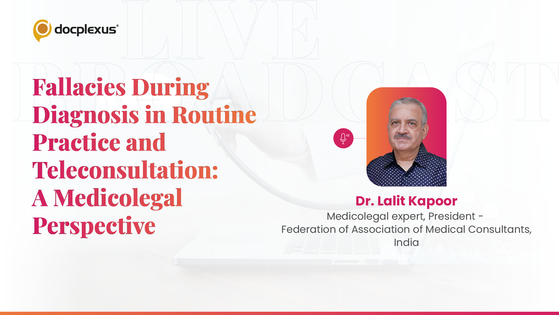 Fallacies During Diagnosis in Routine Practice and Teleconsultation: A Medicolegal Perspective