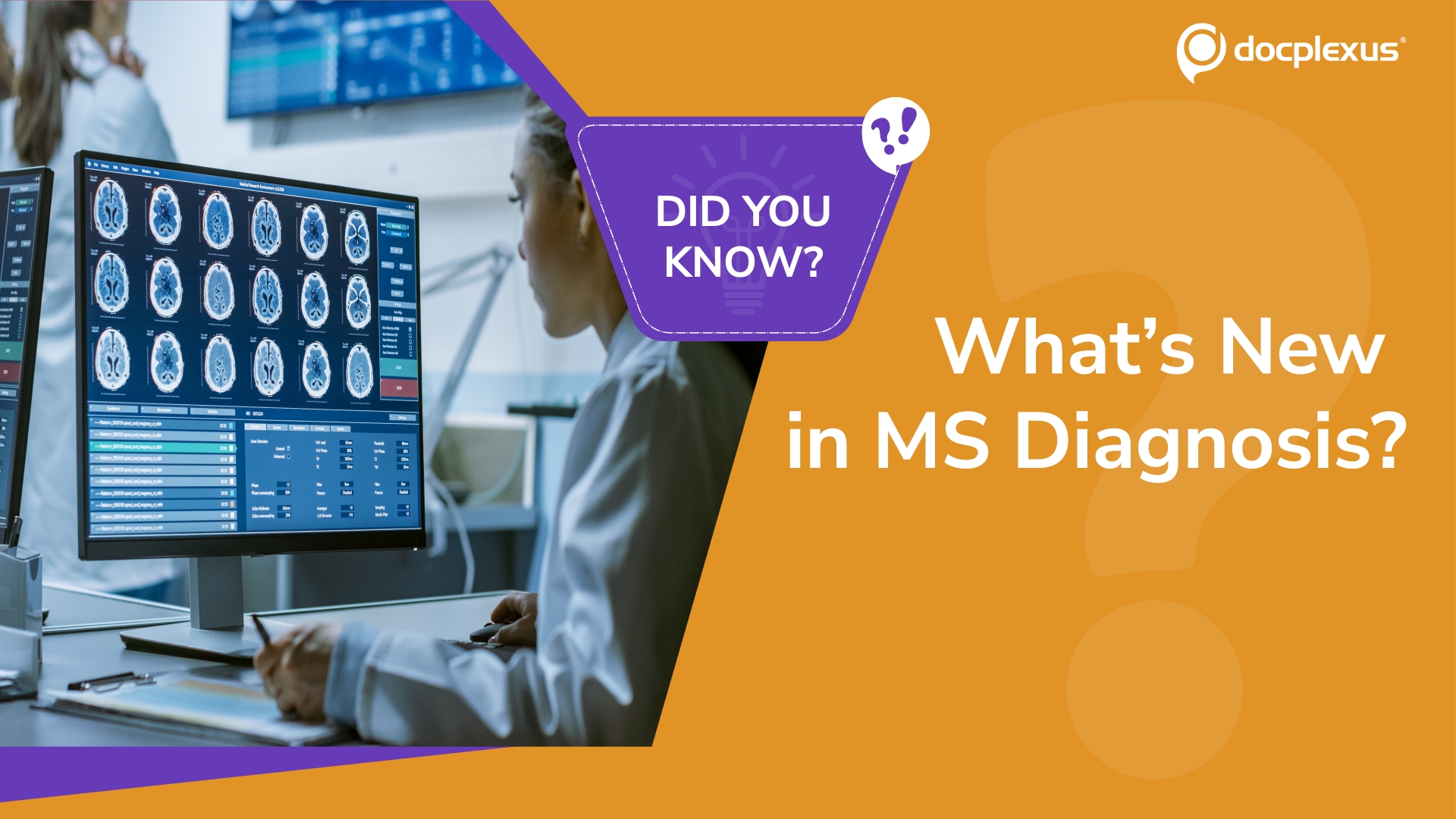 Do You Know the New Addition to the MS Diagnostic Criteria?