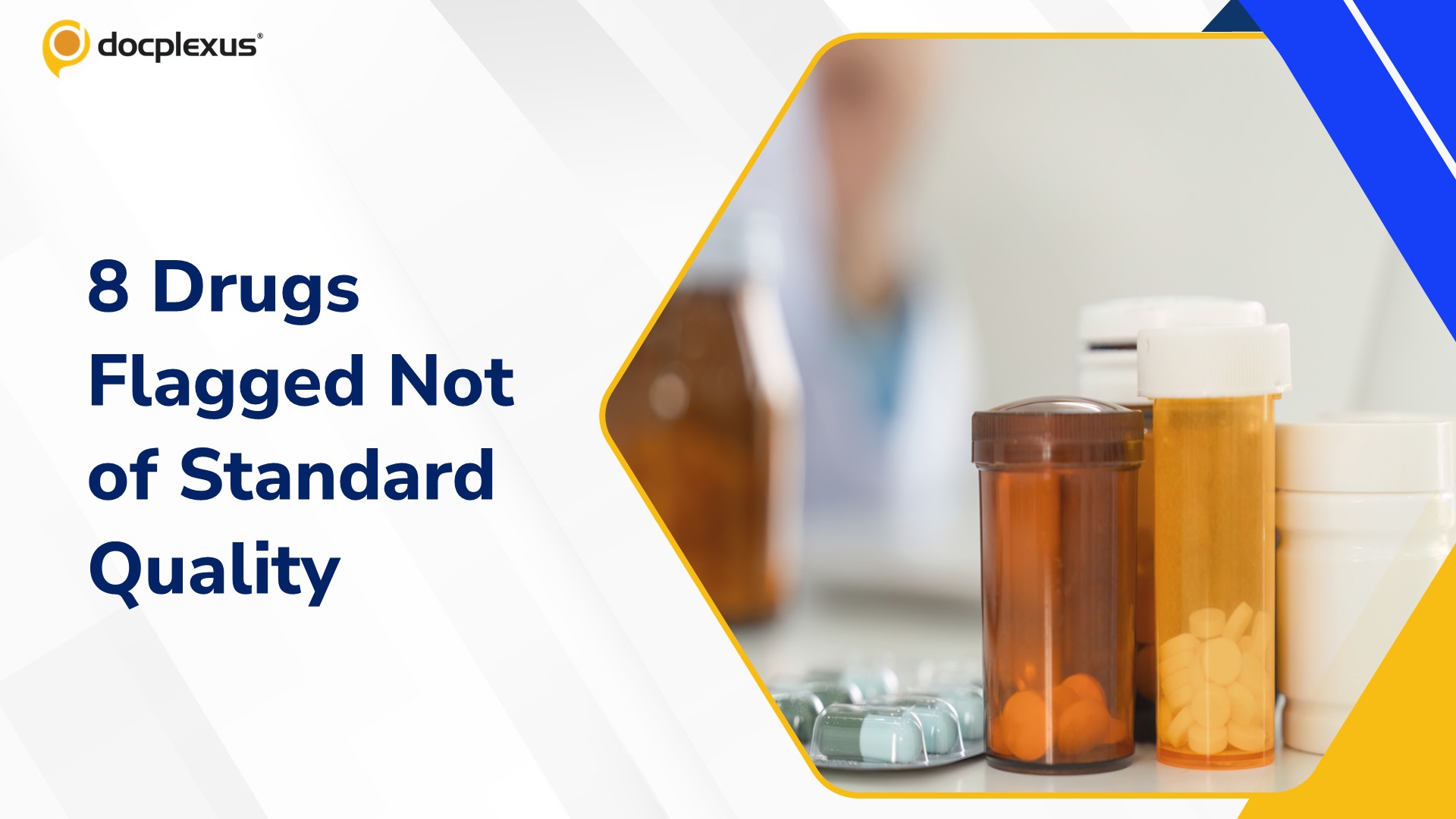 8 Medicines Fail Quality Tests in Rajasthan: Batch Withdrawal Ordered