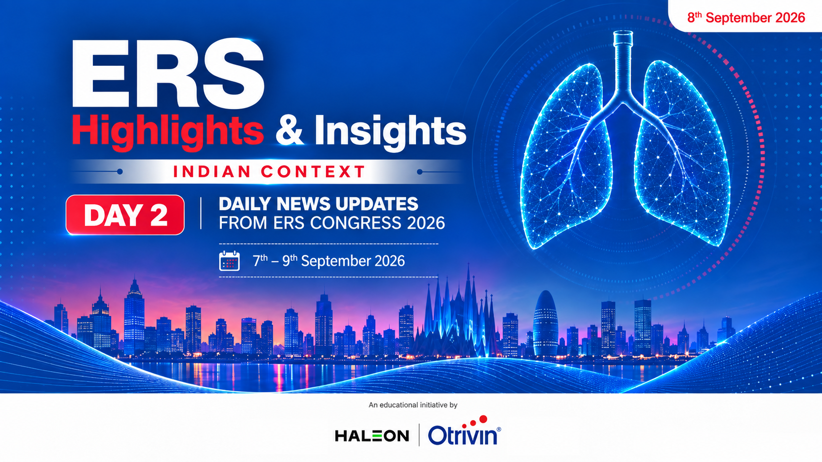 ERS 2026 HIGHLIGHTS: EMERGING INSIGHTS ACROSS RESPIRATORY MEDICINE - Day 2
