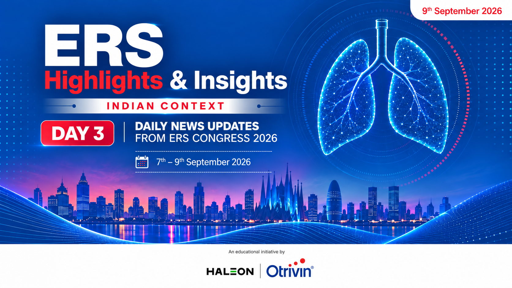 ERS 2026 HIGHLIGHTS: EMERGING INSIGHTS ACROSS RESPIRATORY MEDICINE - Day 3