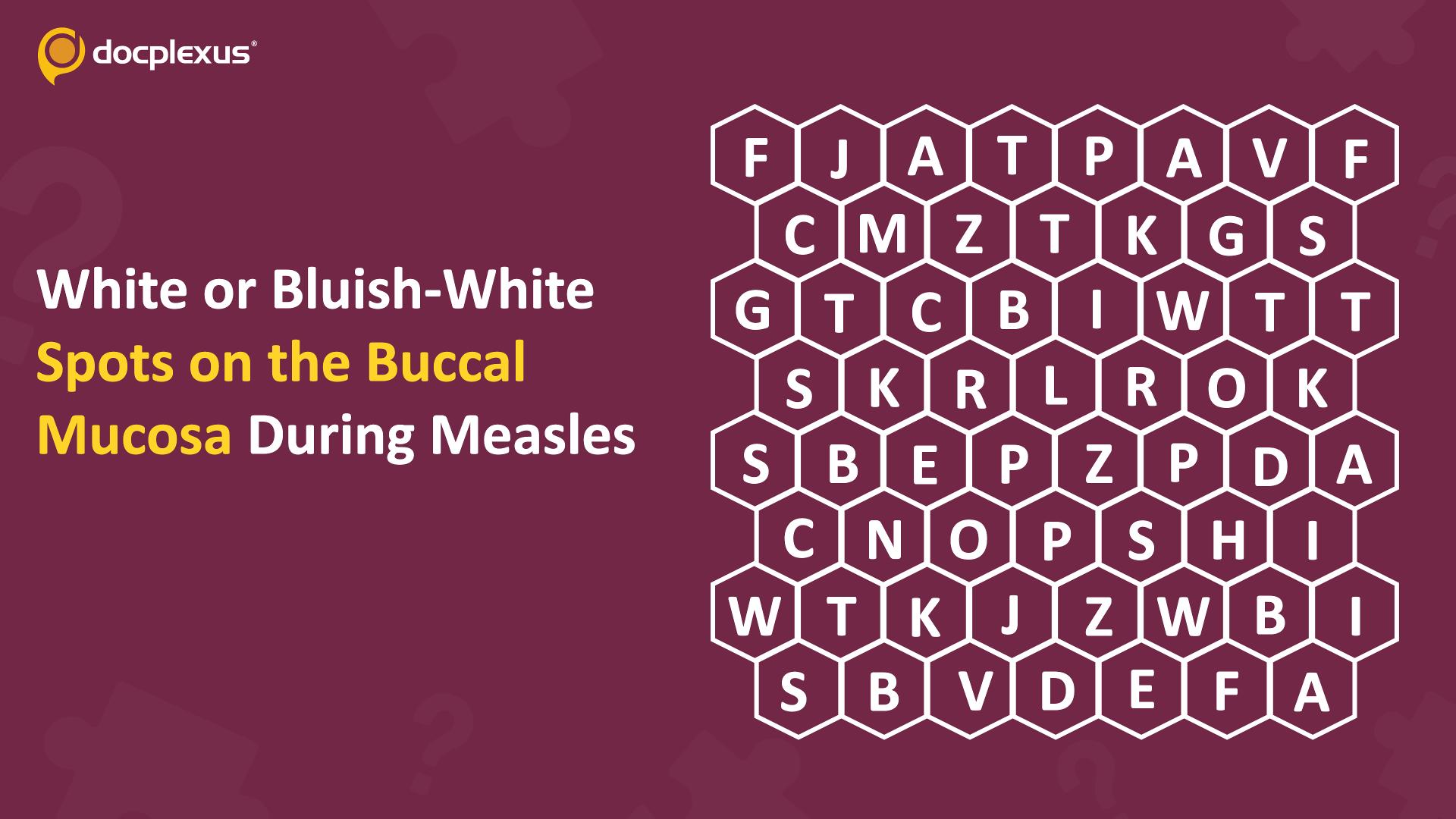 Identify This Classic Feature of Measles