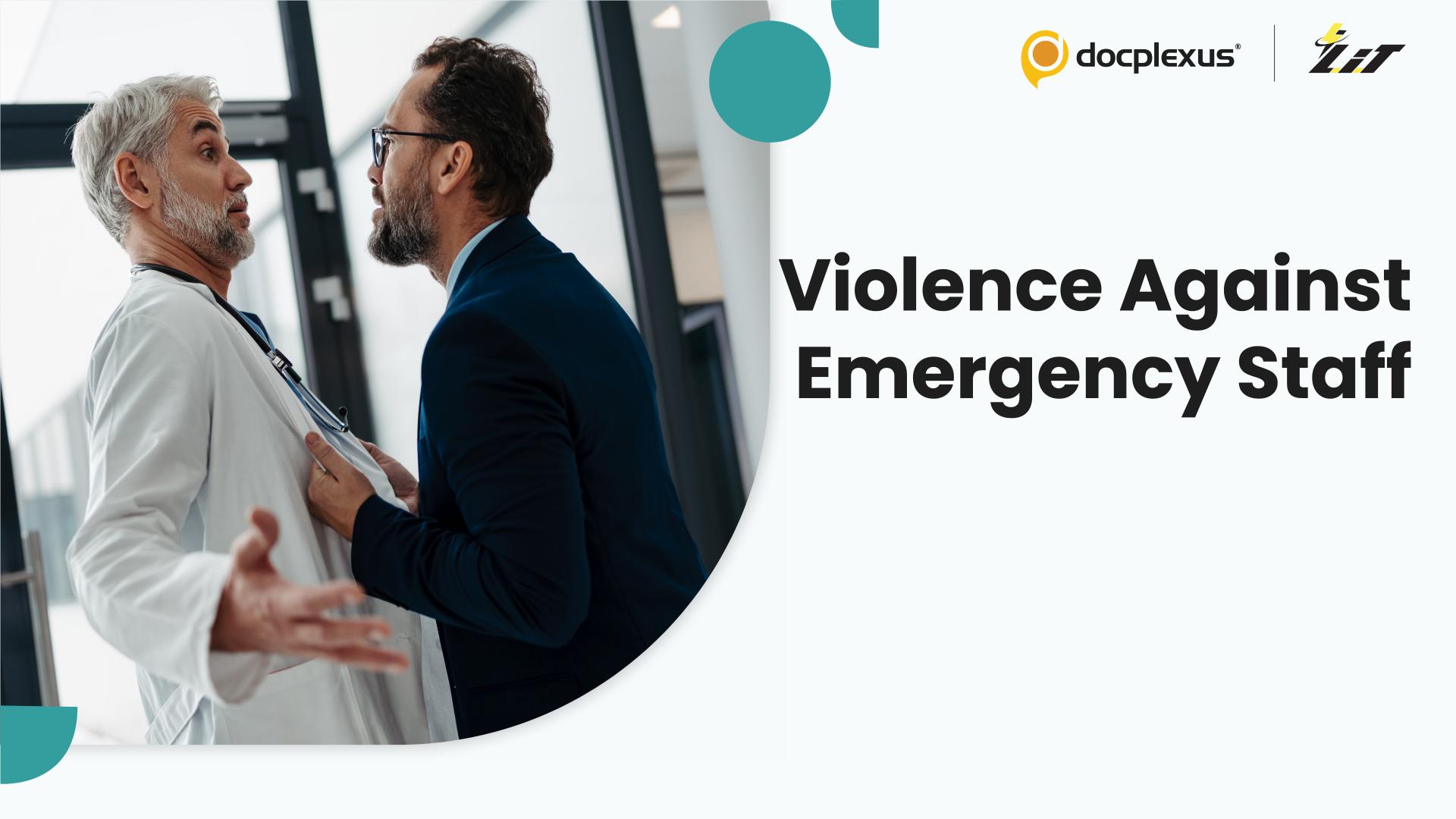 Workplace Violence in Emergency Care, An International Survey
