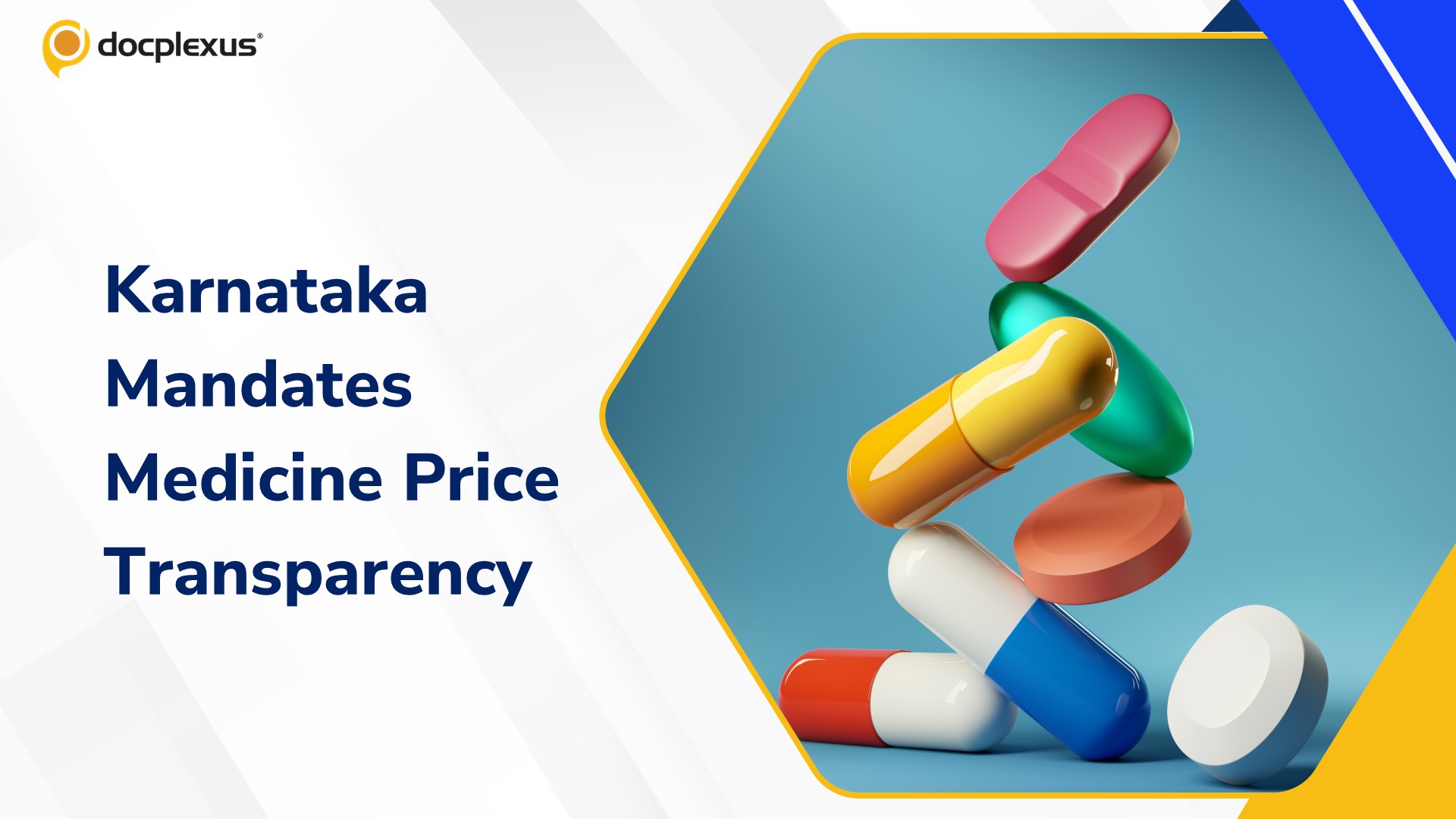 Karnataka Hospitals and Labs to Display Medicine Purchase and Selling Prices From November 1