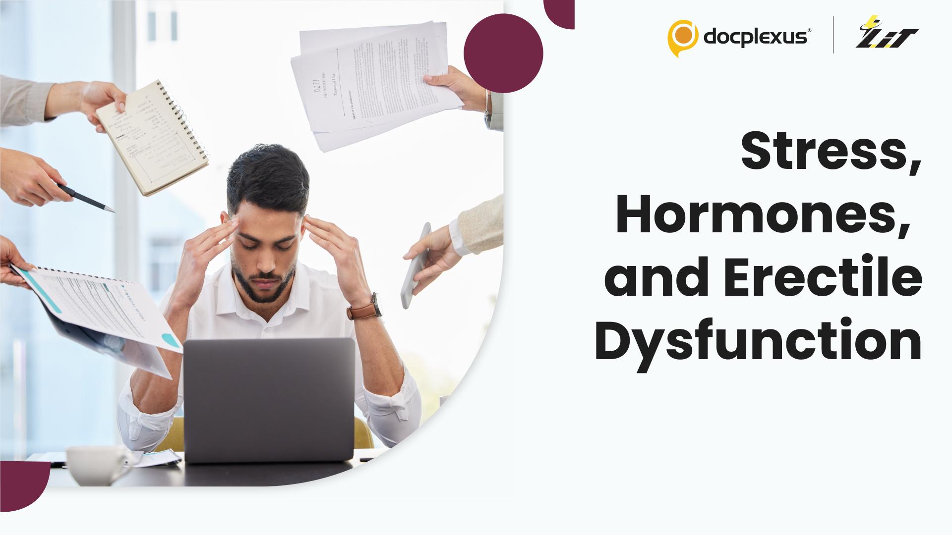Workplace Stress and Erectile Dysfunction in Young Men