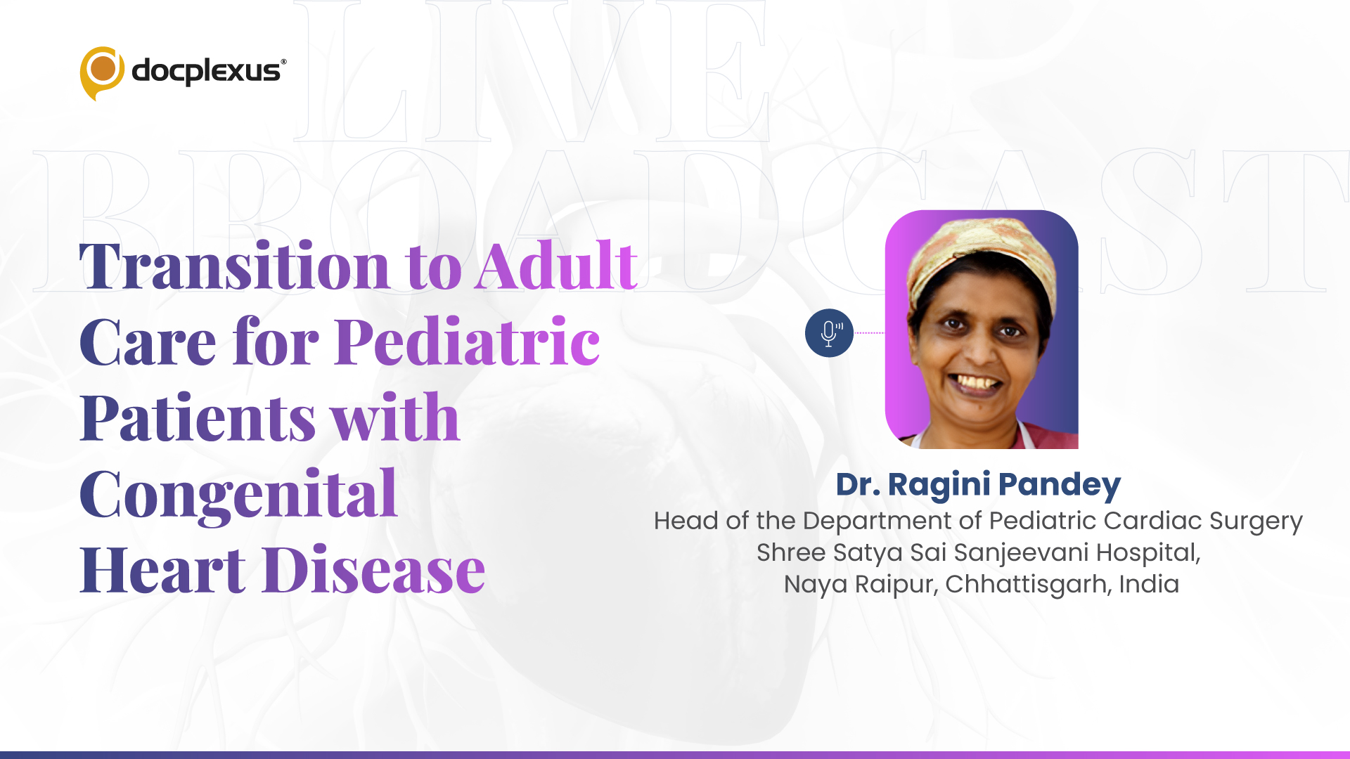 Transition to Adult Care for Pediatric Patients with Congenital Heart Disease