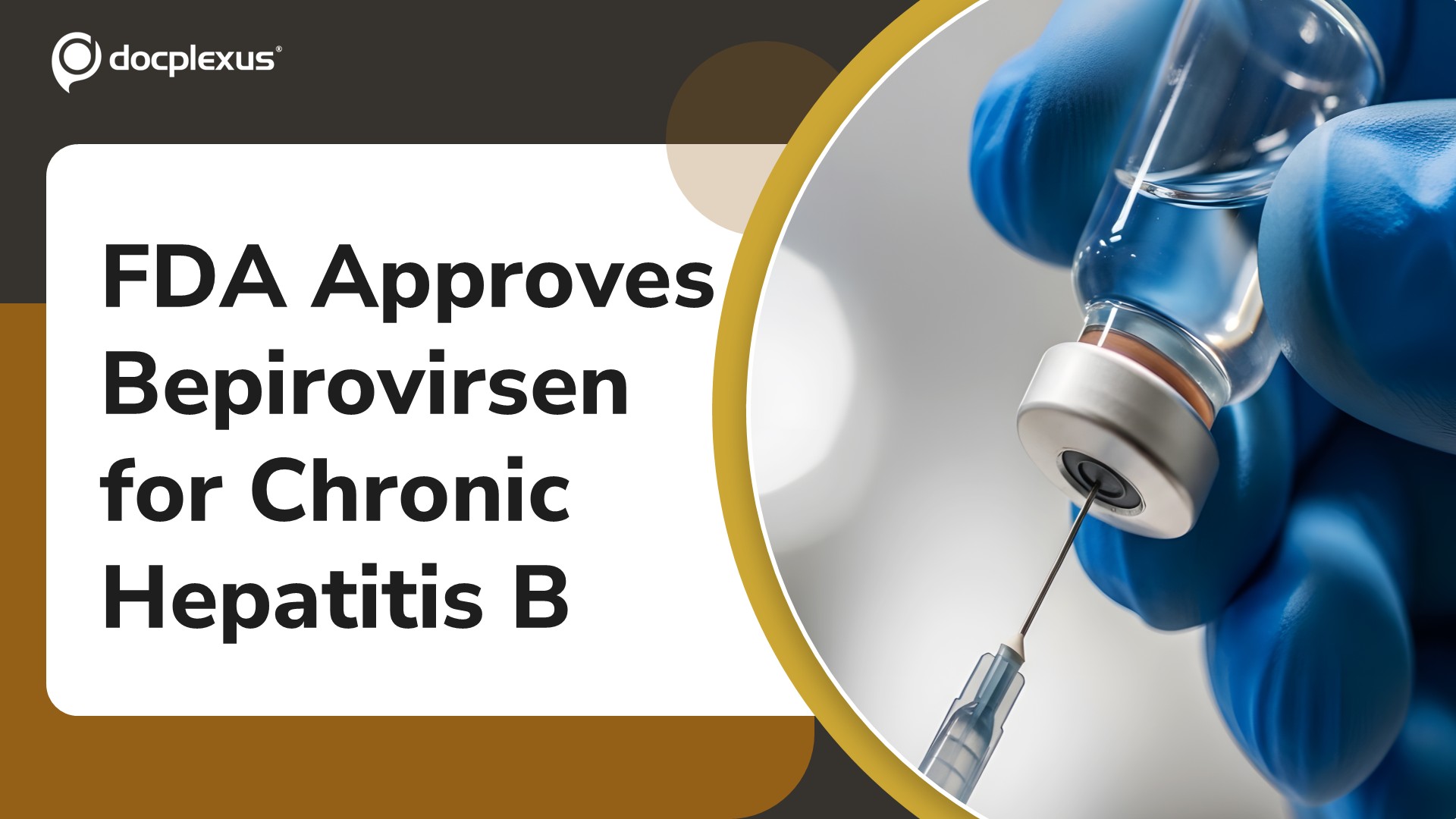 FDA Approves Bepirovirsen (Hibsago) for Chronic Hepatitis B